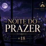Imagem do Canal NOITE DE PRAZER +18